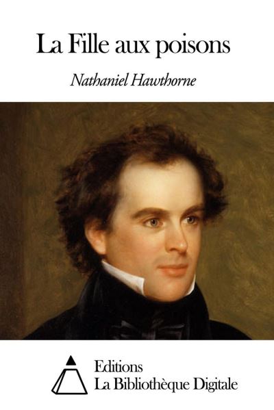 La Fille Aux Poisons Ebook EPub Nathaniel Hawthorne Achat Ebook