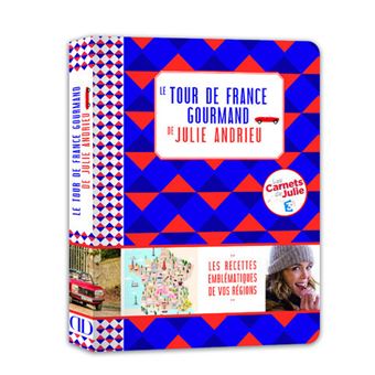 Mon tour de France gourmand broché Julie Andrieu Achat Livre