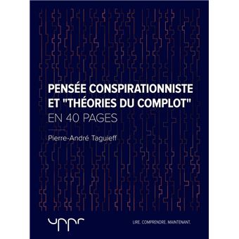 Pens E Conspirationniste Et Th Ories Du Complot En Pages Ebook