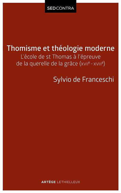 Thomisme Et Th Ologie Moderne L Cole De Saint Thomas L Preuve De La