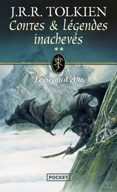 Contes et légendes inachevés Tome 2 Tome 2 Poche J R R Tolkien