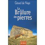 Couverture : La brûlure des pierres