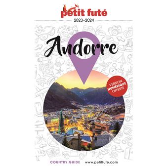 Guide Andorre 2023 Petit Futé Dernier livre de Dominique Auzias