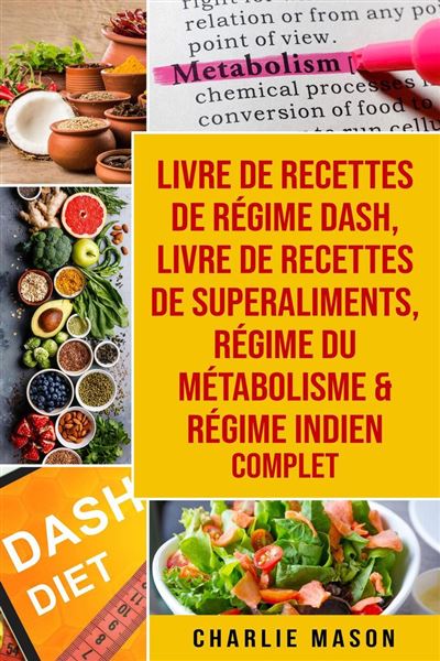 Livre De Recettes De R Gime Dash Livre De Recettes De Superaliments