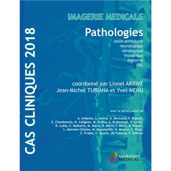 Cas cliniques 2018 imagerie medicale pathologie Imagerie médicale