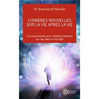 dr raymond moody rencontres