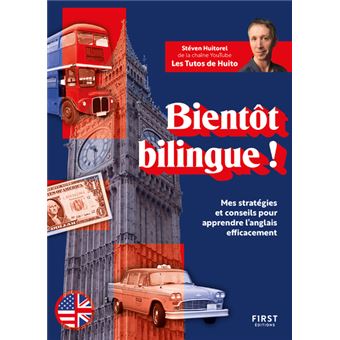 Bientôt bilingue Mes stratégies et conseils pour apprendre l anglais