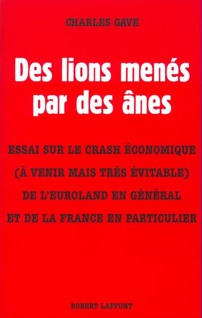 Des Lions Men S Par Des Nes Broch Charles Gave Livre Tous Les