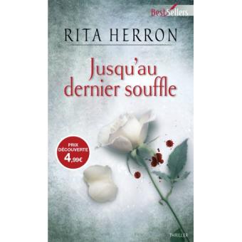 Sur Jusqu Au Dernier Souffle Poche Rita Herron Achat Livre