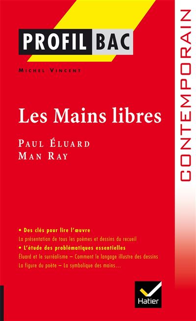 Profil Luard Paul Les Mains Libres Analyse Litt Raire De L