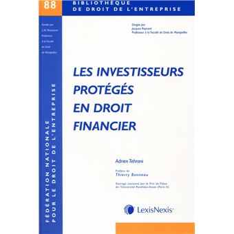 Les Investisseurs Proteges En Droit Financier Broch Adrien Tehrani