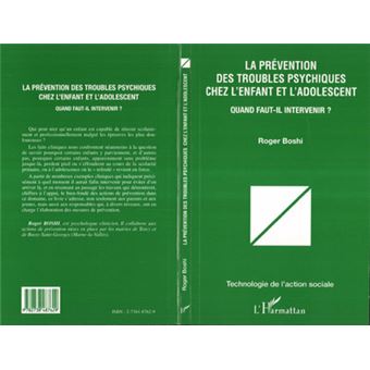 La prévention des troubles psychiques chez l enfant et l adolescent