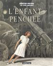 L´enfant penchée