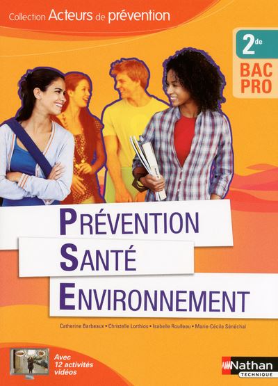 Pr Vention Sant Environnement E Bac Pro Acteurs De Pr Vention Livre