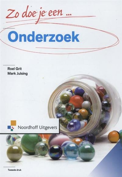 Zo Doe Je Een Onderzoek Boek