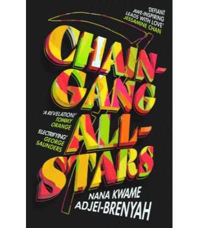 Chain Gang All Stars Nana Kwame Adjei Brenyah En Libros Fnac