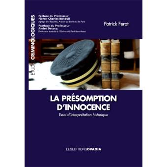 La présomption d innocence broché Patrick Ferot Achat Livre fnac