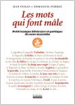 Les mots qui font mâles