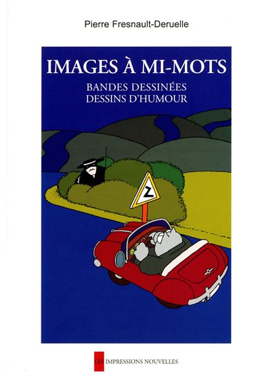 Images a mi mots bandes dessinees dessins d humour broché Pierre