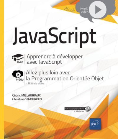 Javascript Apprendre D Velopper Avec Complement Video