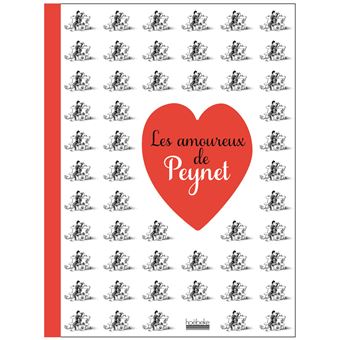 Les amoureux de Peynet - cartonné - Collectif - Achat Livre - Achat