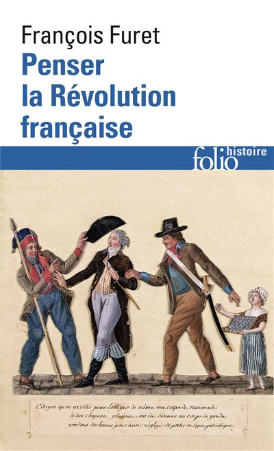 Penser La R Volution Fran Aise Fran Ois Furet Achat Livre Ou Ebook