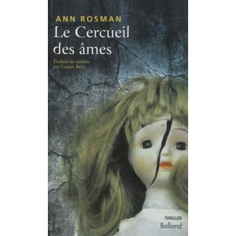 Ann Rosmann - Le cercueil des ames