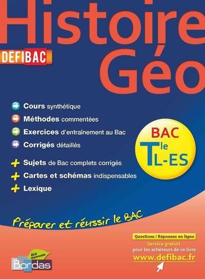 Defibac Cours Methodes Exos Histoire Geo Terminales L Es Cours