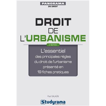 Droit De L Urbanisme L Essentiel Des Principales R Gles Du Droit De L