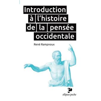 Introduction L Histoire De La Pens E Occidentale Broch Ren