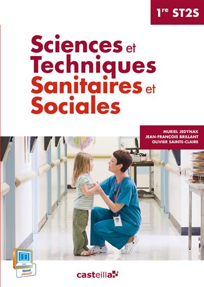 Sciences Et Techniques Sanitaires Et Sociales 1re ST2S 2014