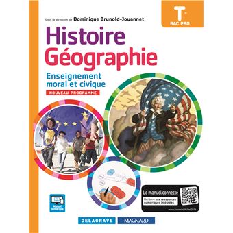 Histoire Géographie Enseignement moral et civique EMC Tle Bac Pro