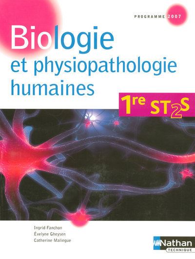 Biologie Et Physiopathologie Humaines 1ere St2s Eleve 2007 Livre De