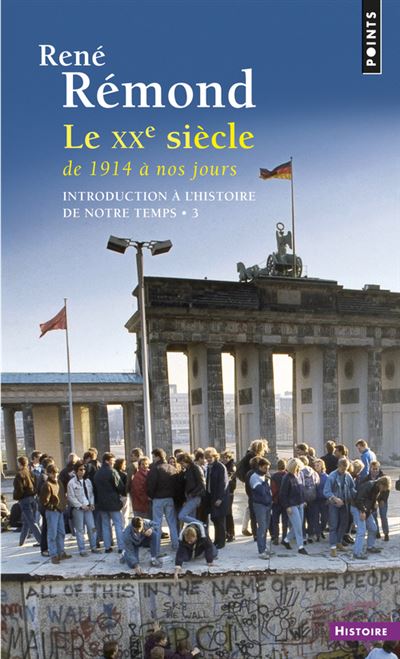 Introduction à l histoire de notre temps tome 3 Le XXe siècle de 1914