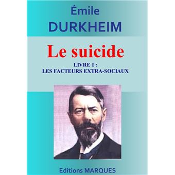 Le Suicide Livre I Les Facteurs Extra Sociaux Ebook EPub