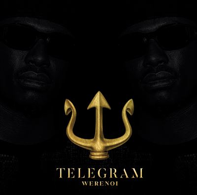 Telegram Werenoi CD Album Achat Prix Fnac