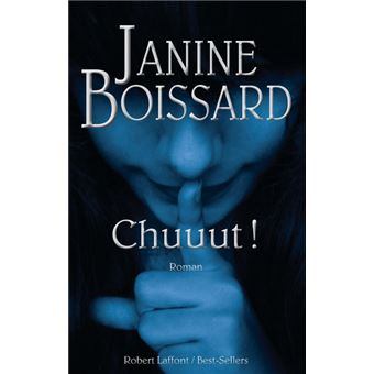 Janine Boissard - Chuuut !
