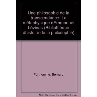 Une Philosophie de la transcendance la métaphysique d Emmanuel Lévinas