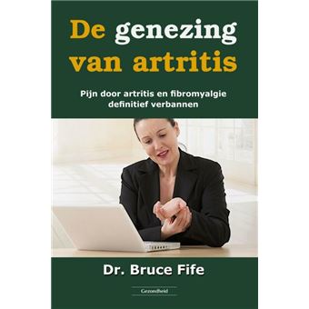 Image result for de genezing van artritis Dr. Bruce Fife