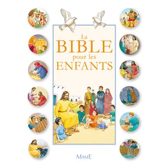 La Bible pour les enfants relié Karine Marie Amiot François