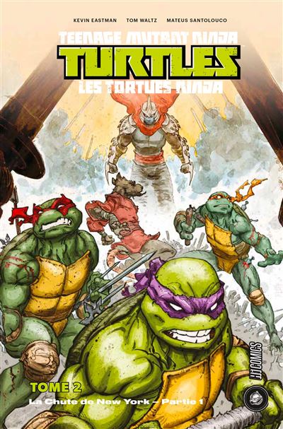 Les Tortues Ninja Teenage Mutant Ninja Turtles Partie Tome