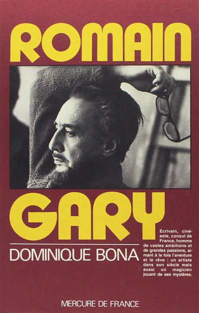 Romain Gary Dominique Bona Achat Livre Ou Ebook Fnac