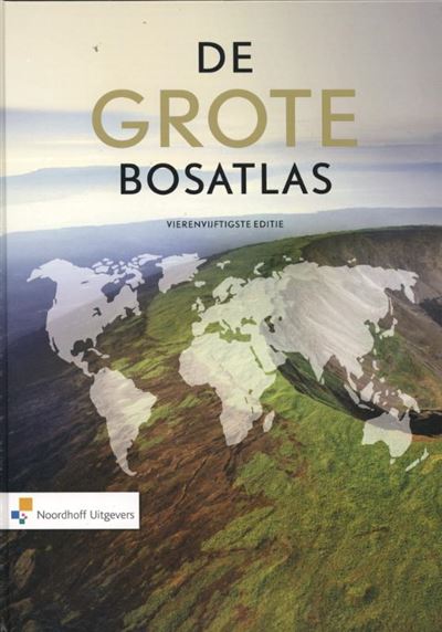 De Grote Bosatlas Voor Vmbo Havo Vwo Cartonn Nvt Achat Livre