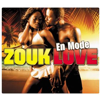 En Mode Zouk Love Compilation Musique Antillaise Cd Album Achat