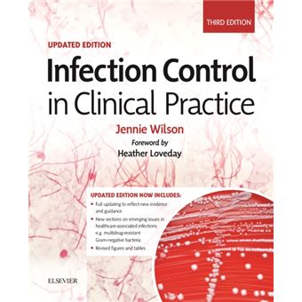 Infection Control In Clinical Pract WILSON JENNIE PHD MSC BSC HONS