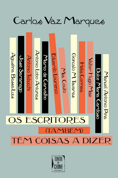 os escritores também têm coisas a dizer