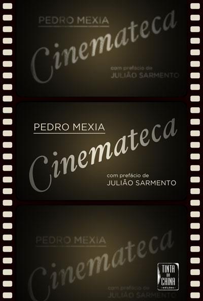 Cinemateca de Pedro Mexia