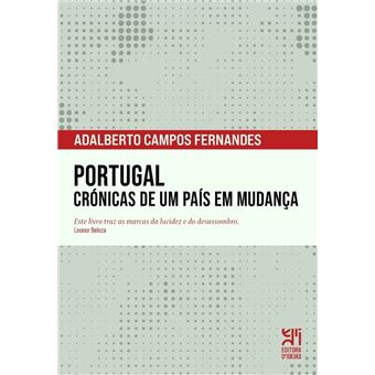 Portugal Cr Nicas De Um Pa S Em Mudan A Brochado Adalberto Campos