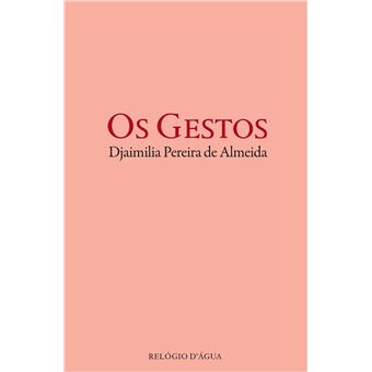 Os Gestos Brochado Djaimilia Pereira De Almeida Compra Livros Na