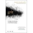 Grit O Poder da Paixão e da Perseverança Brochado Angela